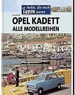  Opel Kadett - Alle Modellreihen